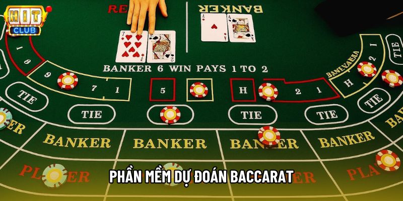 Phần Mềm Dự Đoán Baccarat: Sự Thật Về Tool Trong Năm 2026 
